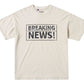 Gallery Dept Breaking News Tee